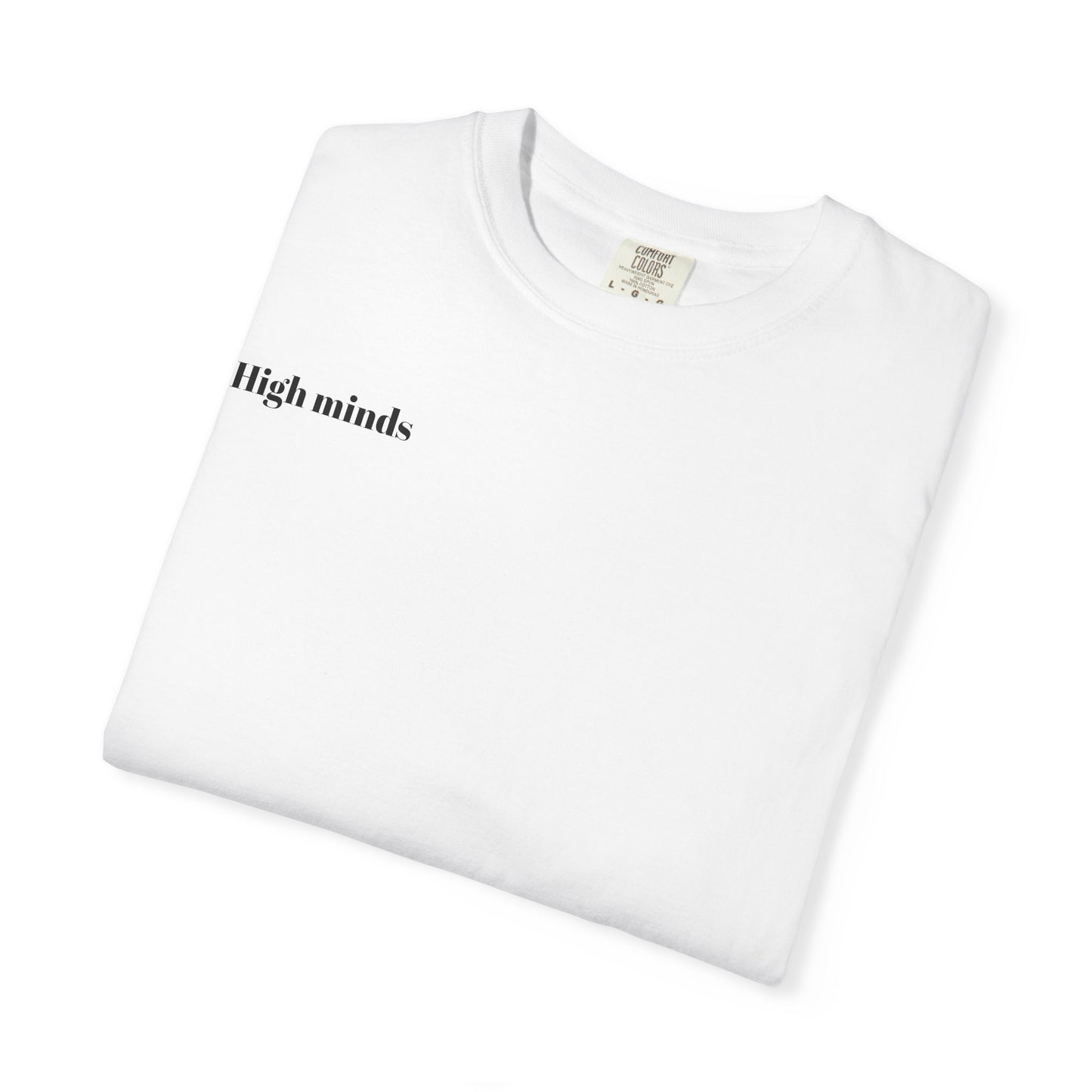 Unisex High Minds Deep Vibes T-shirt, Graphic Tee, Casual Wear, Gift for Friends, Festival Shirt, Relaxed Style