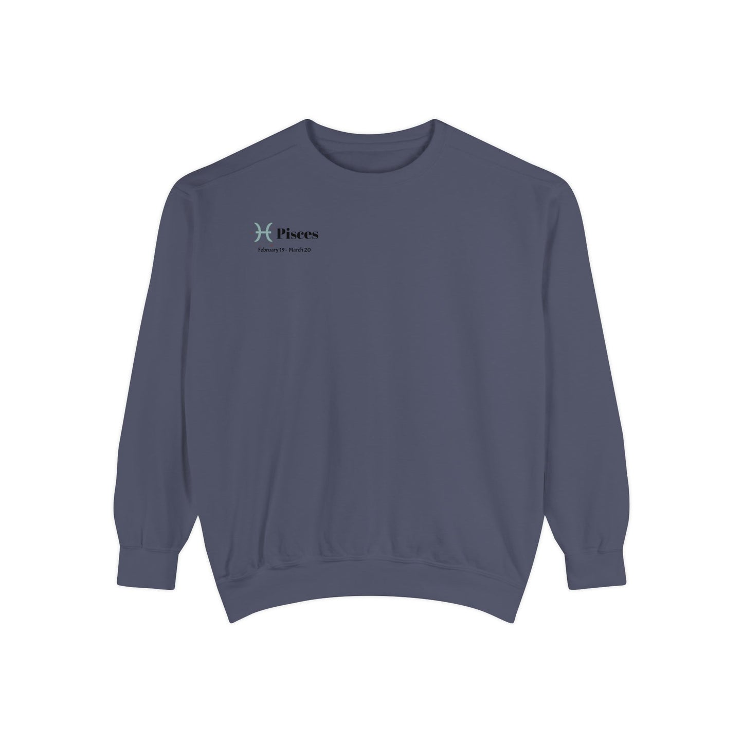 Pisces Astrological sign Unisex Garment-Dyed Sweatshirt, Cozy Sweatshirt, Graphic Pullover, Gift for Nature Lovers, Casual Wear, Stylish Layering