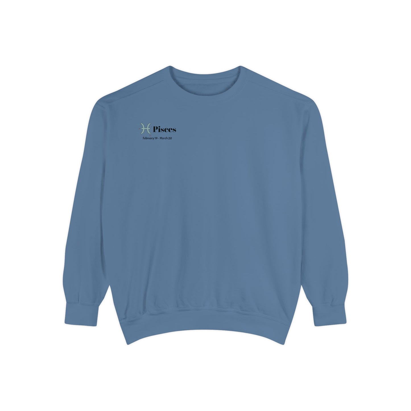 Pisces Astrological sign Unisex Garment-Dyed Sweatshirt, Cozy Sweatshirt, Graphic Pullover, Gift for Nature Lovers, Casual Wear, Stylish Layering