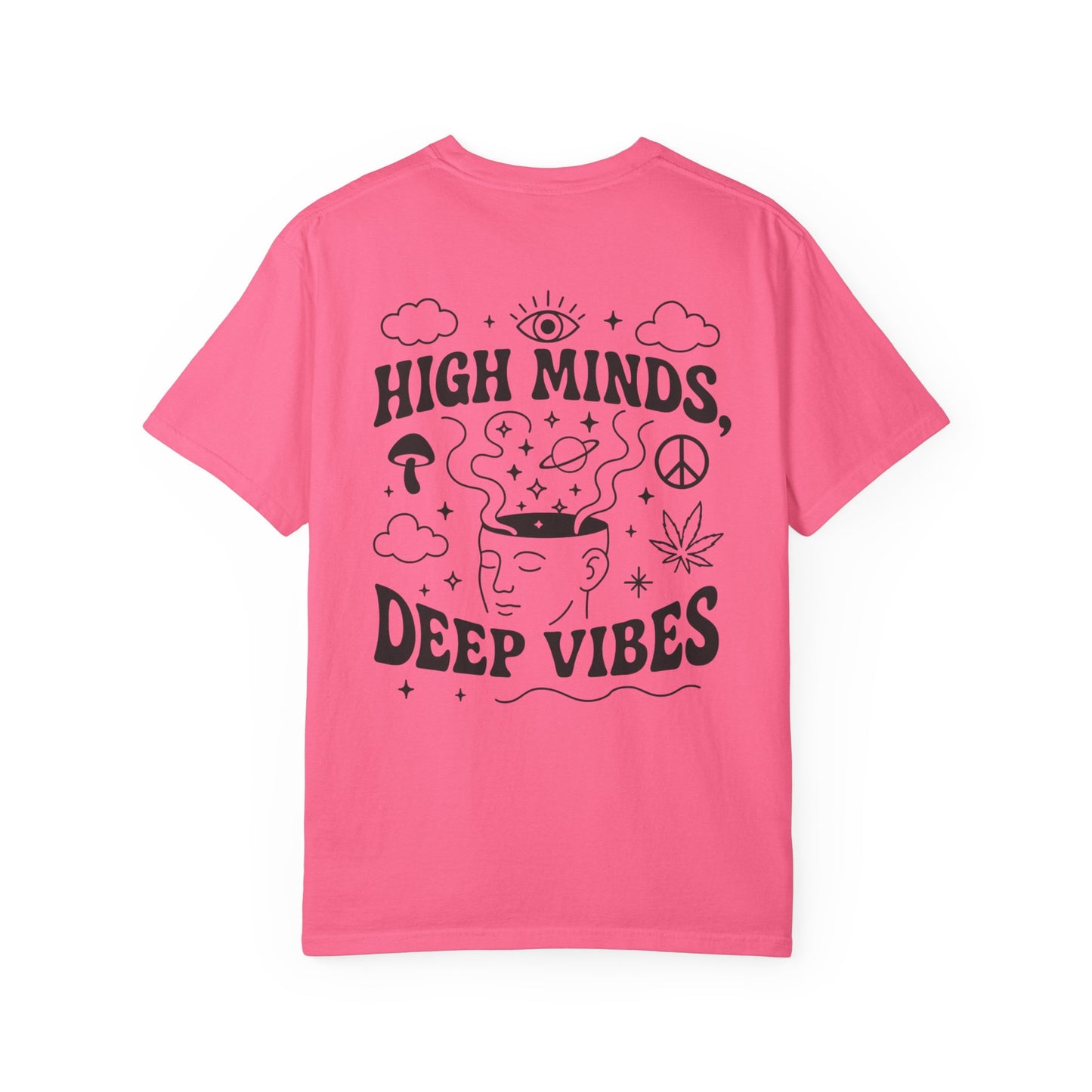 Unisex High Minds Deep Vibes T-shirt, Graphic Tee, Casual Wear, Gift for Friends, Festival Shirt, Relaxed Style