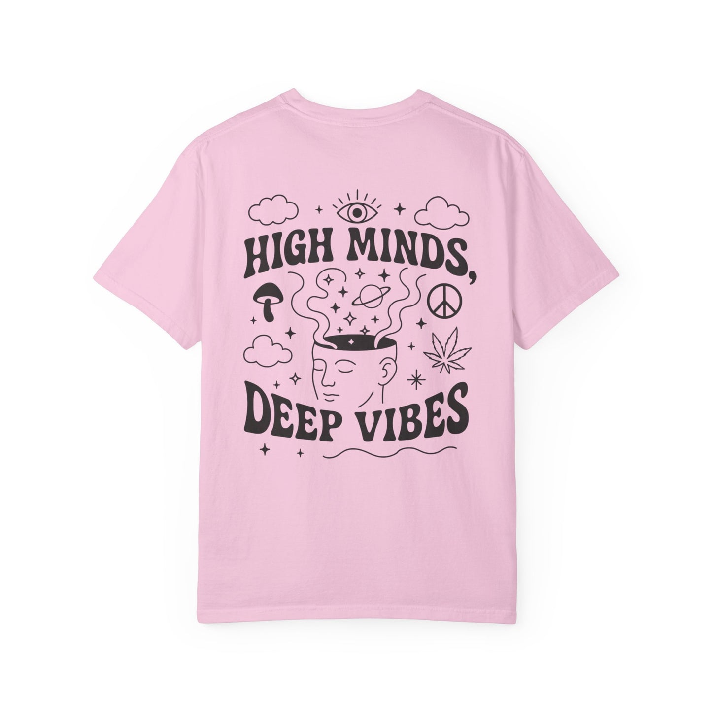 Unisex High Minds Deep Vibes T-shirt, Graphic Tee, Casual Wear, Gift for Friends, Festival Shirt, Relaxed Style