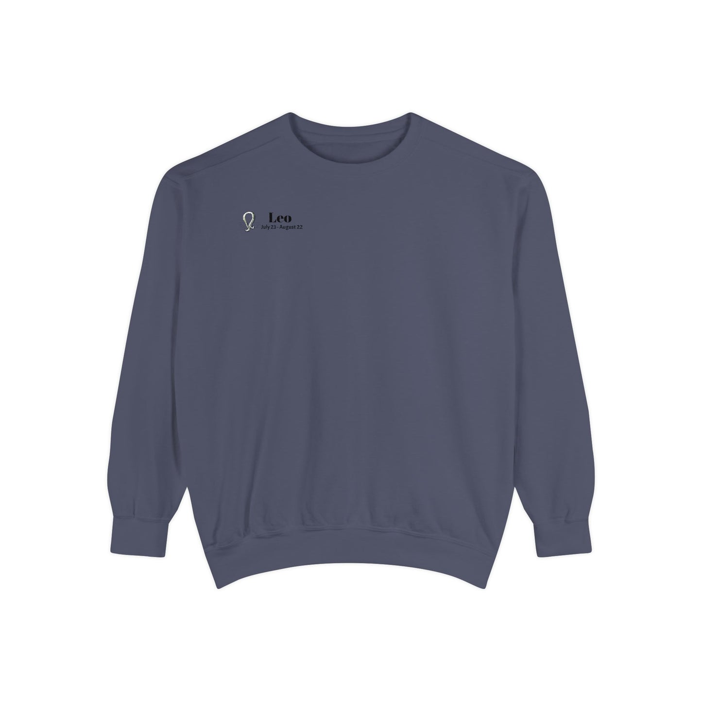 Leo astrological sign Unisex Garment-Dyed Sweatshirt