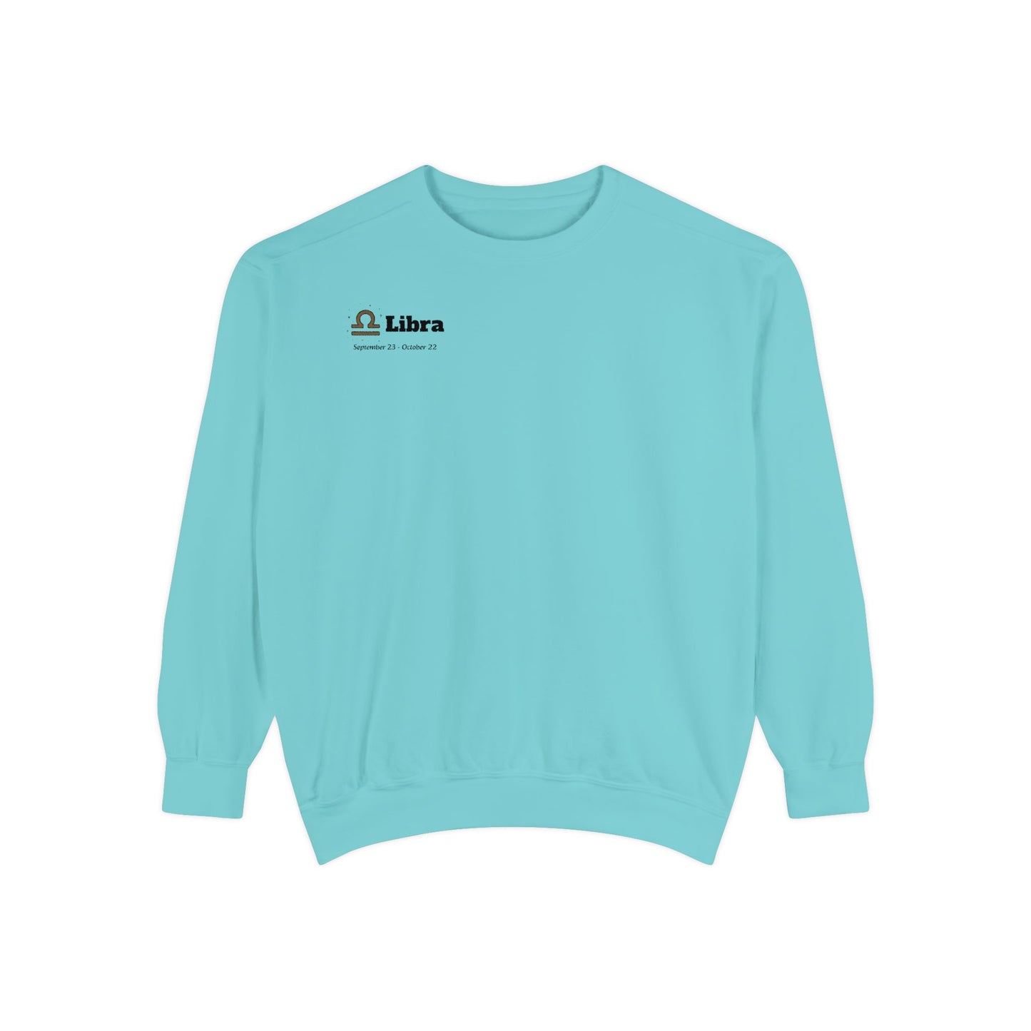 Libra Astrological Unisex Unise Garment-Dyed Sweatshirt