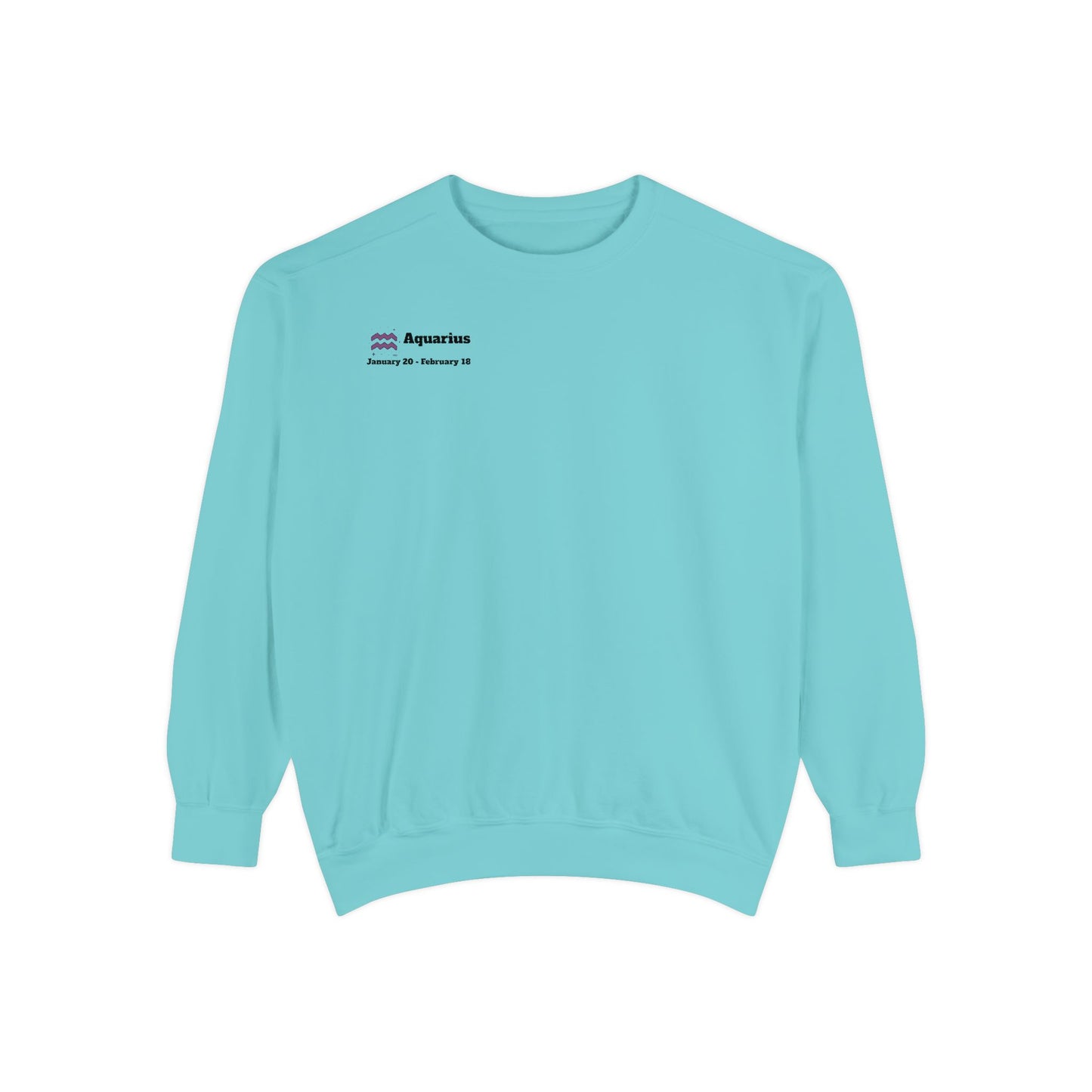 Aquarius Unisex Garment-Dyed Sweatshirt, Zodiac Sign Sweatshirt, Astrology Apparel, Cozy Layer, Astrology Gift