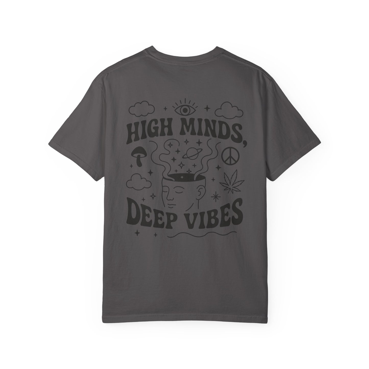 Unisex High Minds Deep Vibes T-shirt, Graphic Tee, Casual Wear, Gift for Friends, Festival Shirt, Relaxed Style