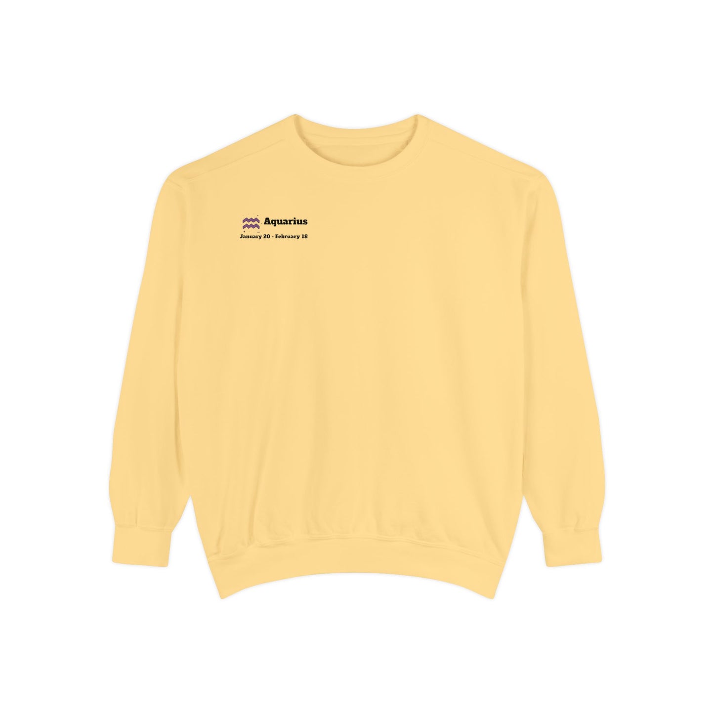Aquarius Unisex Garment-Dyed Sweatshirt, Zodiac Sign Sweatshirt, Astrology Apparel, Cozy Layer, Astrology Gift