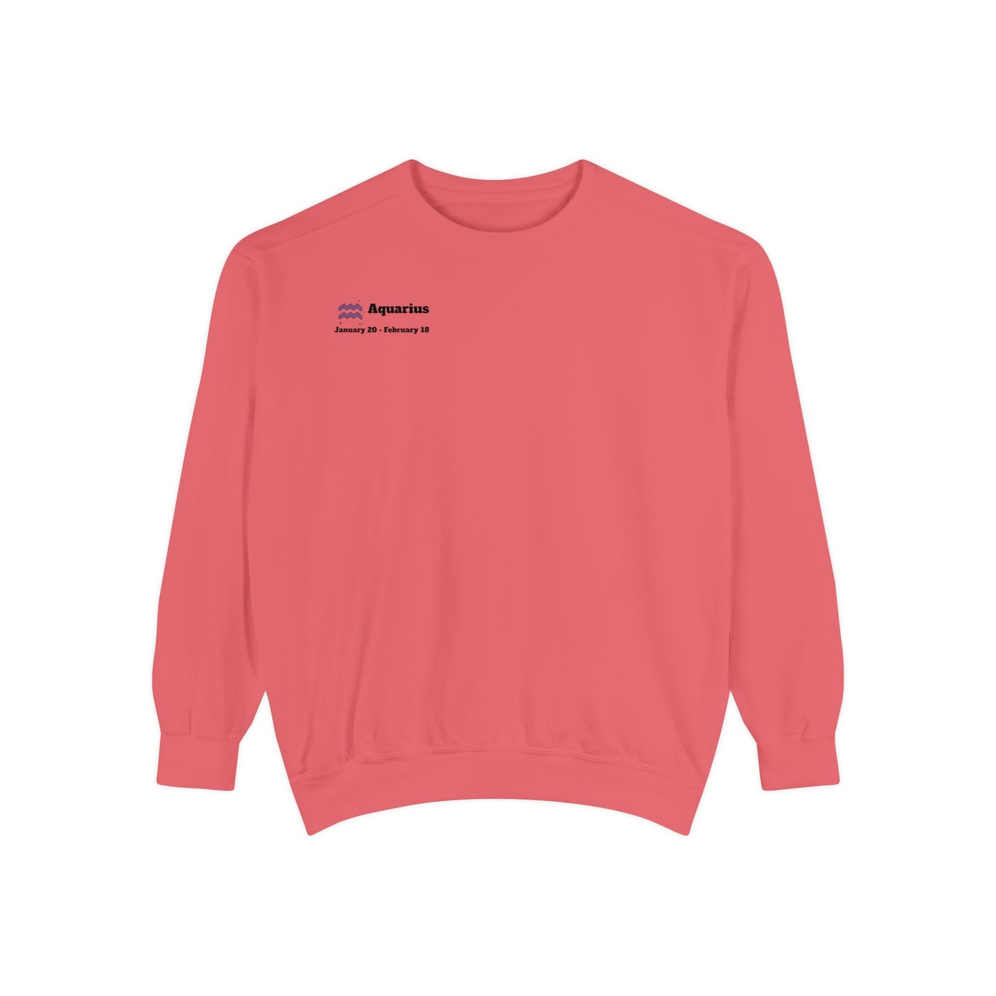 Aquarius Unisex Garment-Dyed Sweatshirt, Zodiac Sign Sweatshirt, Astrology Apparel, Cozy Layer, Astrology Gift