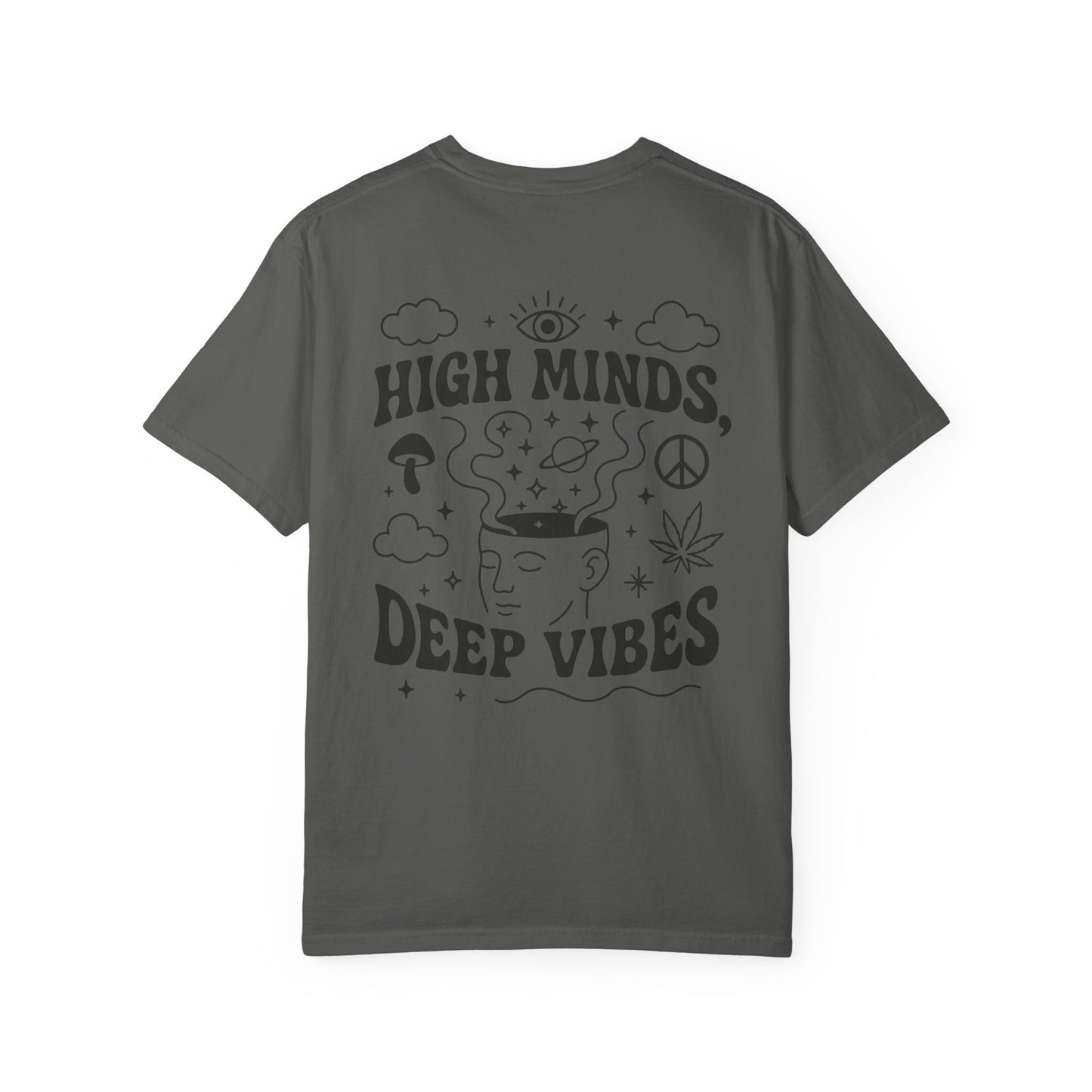 Unisex High Minds Deep Vibes T-shirt, Graphic Tee, Casual Wear, Gift for Friends, Festival Shirt, Relaxed Style