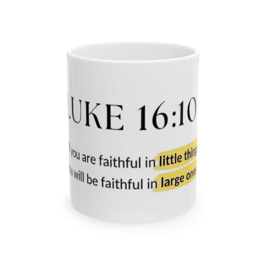 Faithful in Little Things Ceramic Mug - Inspirational Coffee Cup for Encouragement, Bible Verse Gift, Thoughtful Present